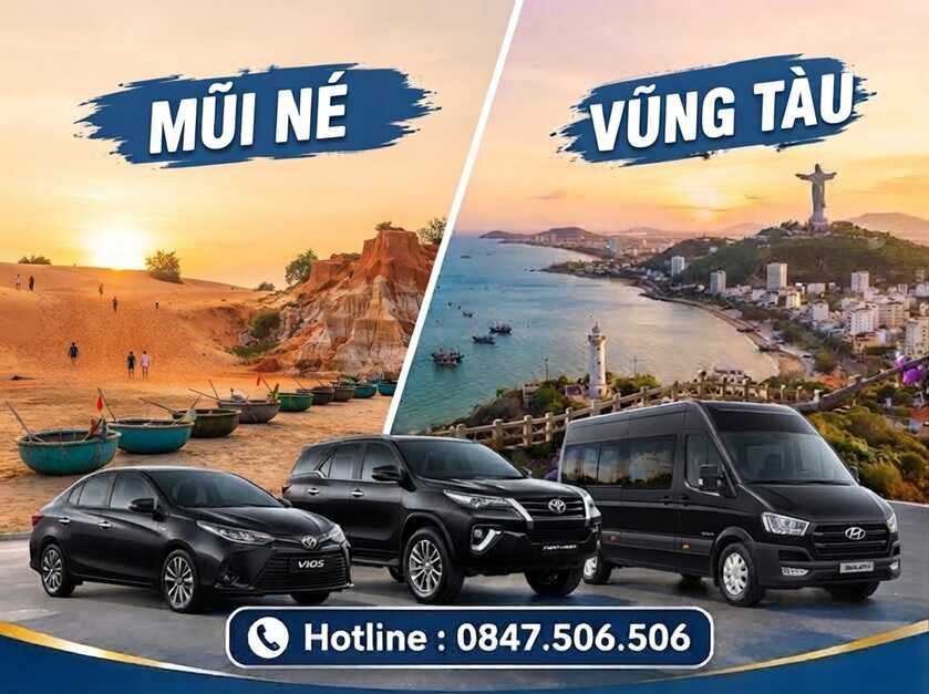 Hướng Dẫn Thuê Xe Mũi Né Đi Vũng Tàu: Giá Vé, Lộ Trình & Nhà Xe Uy Tín Nhất